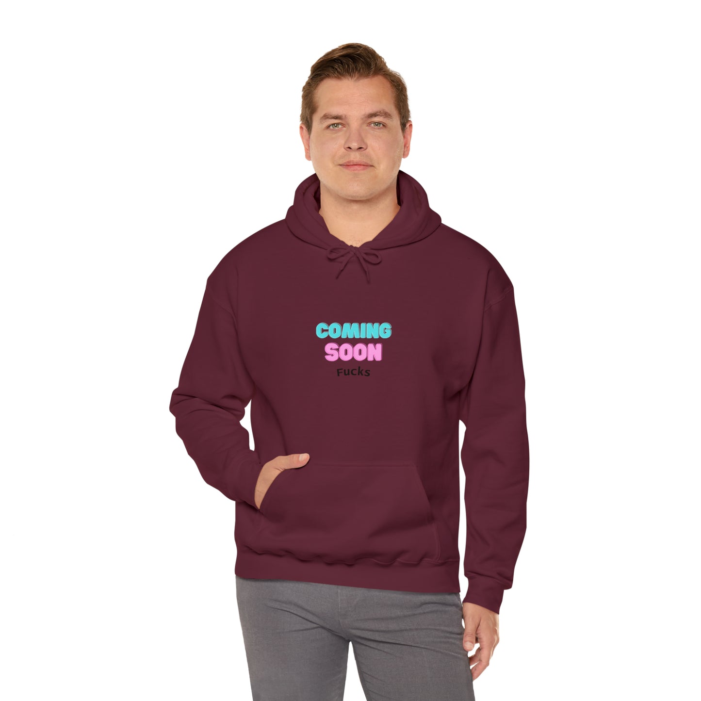 Coming Soon Fucks  Hoodie | Funny Unisex