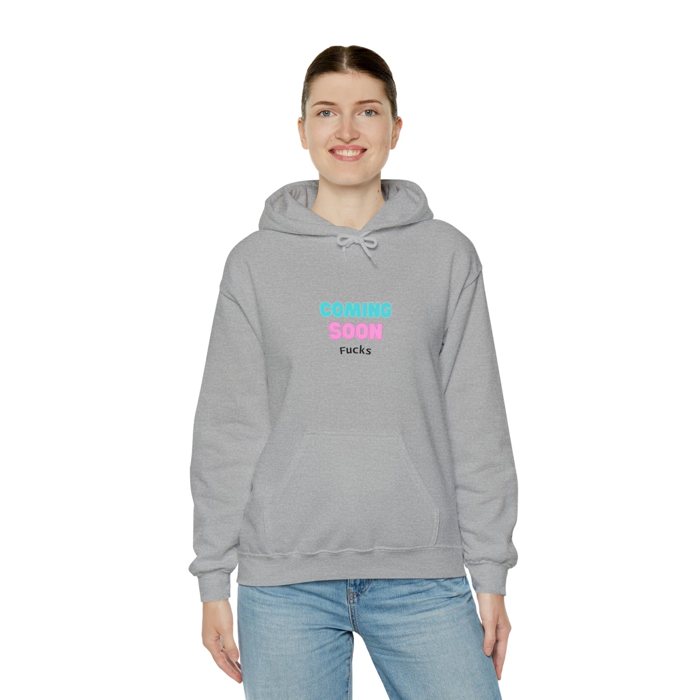 Coming Soon Fucks  Hoodie | Funny Unisex