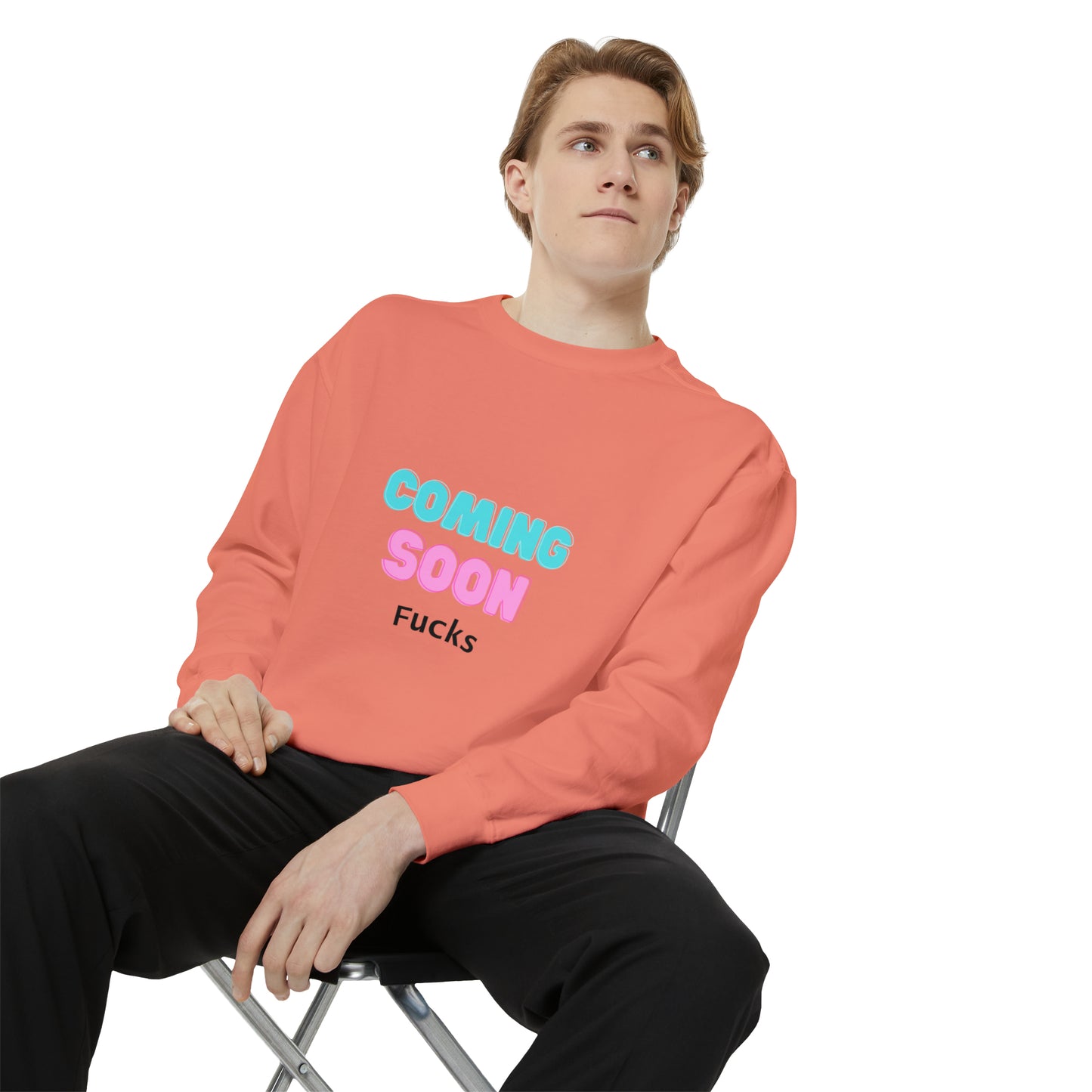 Coming Soon Fucks Sweatshirt | Funny Unisex