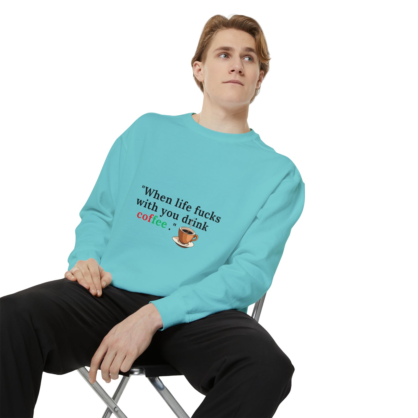 Drink Coffee Sweatshirt | Funny Unisex  Sweater