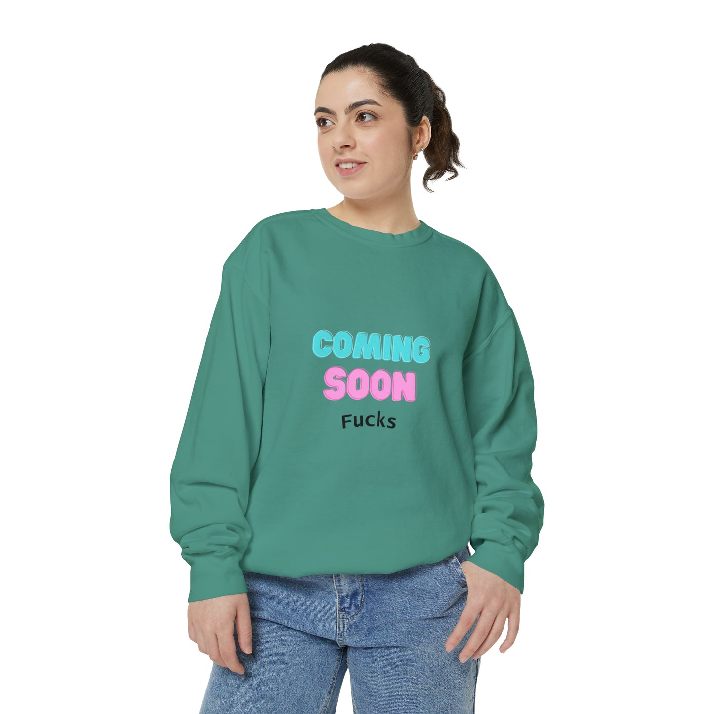 Coming Soon Fucks Sweatshirt | Funny Unisex