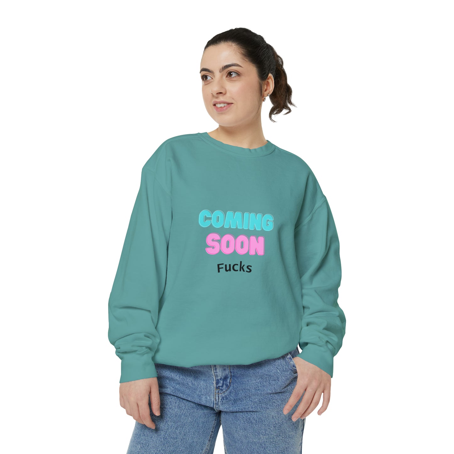 Coming Soon Fucks Sweatshirt | Funny Unisex