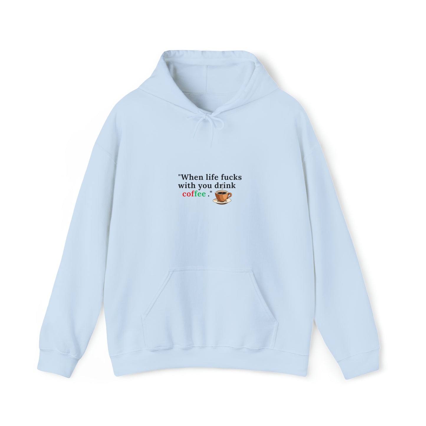 Drink Coffee  Hoodie | Funny Unisex